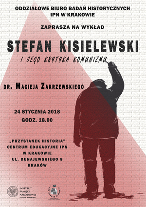 Wykład „Stefan Kisielewski i jego krytyka komunizmu” – Kraków, 24 stycznia