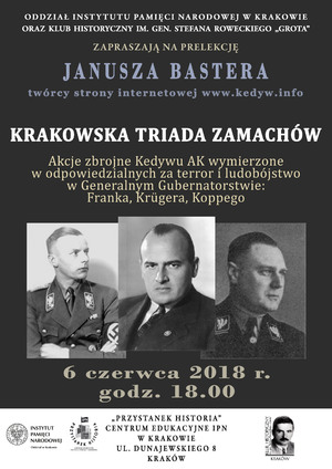 „Krakowska triada zamachów”. Prelekcja Janusza Bastera