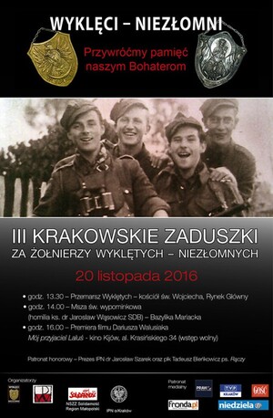 III Krakowskie Zaduszki za Żołnierzy WYklętych - Niezłomnych - Kraków, 20 listopada 2016