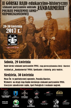 II Górski rajd edukacyjno-historyczny szlakami partyzantów oddziału „Żandarmerii” Polskiej Podziemnej Armii Niepodległościowej - 29-30 kwietnia 2017