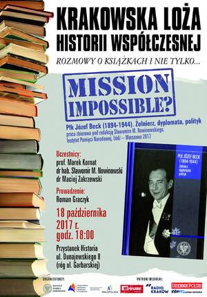 „Mission impossible?” - spotkanie w Krakowskiej Loży Historii Współczesnej