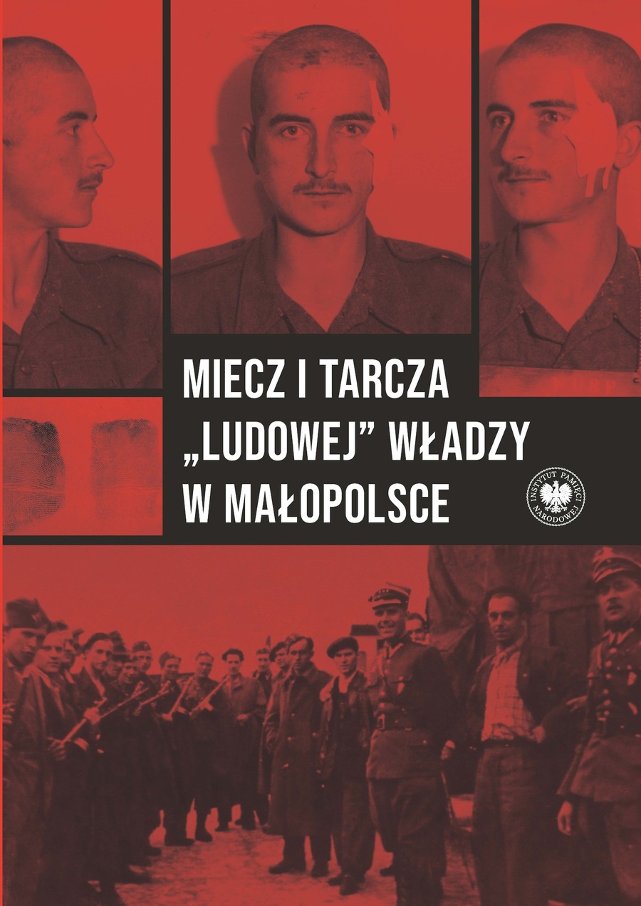 Miecz i tarcza „ludowej” władzy w Małopolsce, Wojewódzki Urząd Bezpieczeństwa Publicznego / Wojewódzki Urząd do spraw Bezpieczeństwa Publicznego w Krakowie 1945–1956