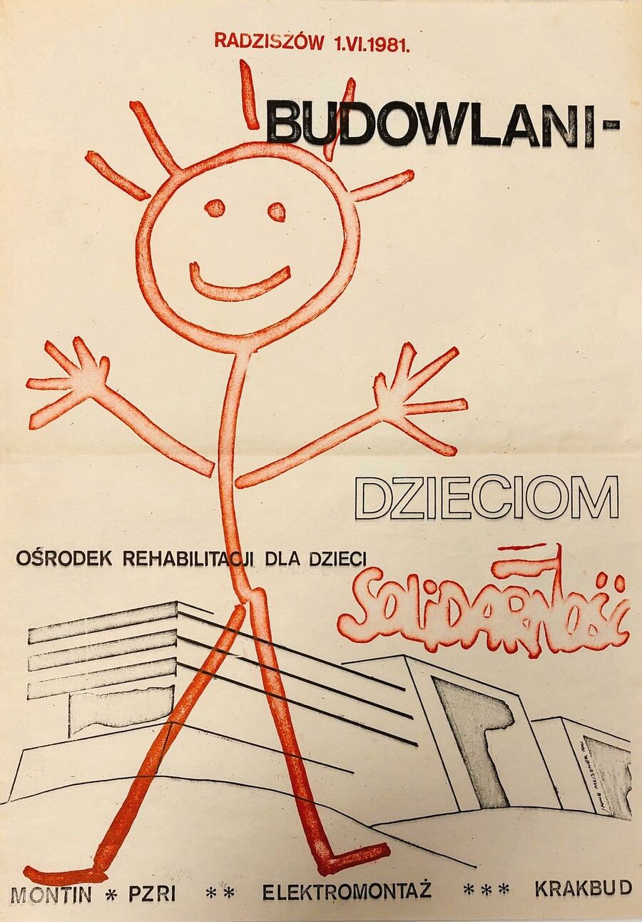 Jeden z plakatów NSZZ „Solidarność” przekazanych do IPN w Krakowie przez Rajmunda Starzyka