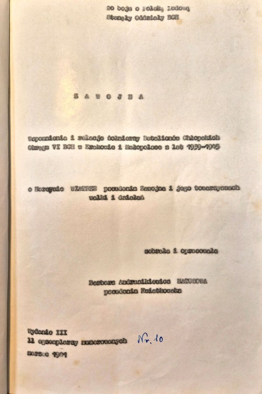 Strona tytułowa maszynopisu biografii płk. Narcyza Wiatra ps. „Zawojna” autorstwa Barbary Andrusikiewicz-Matusowej ps. „Kwiatkowska”