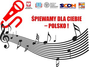 Wojewódzki Konkurs Pieśni Patriotycznych „Śpiewamy dla Ciebie – Polsko!”