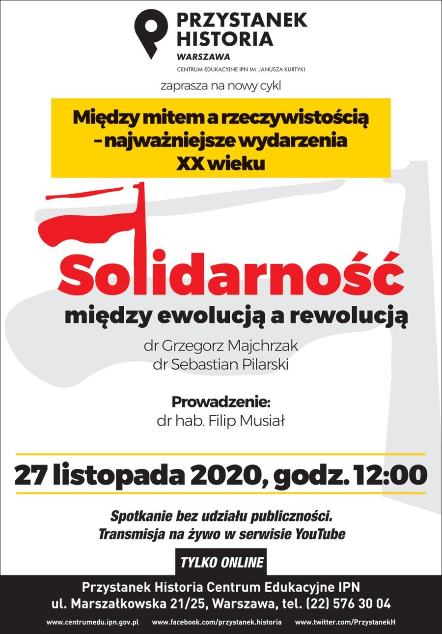 Dyskusja online „»Solidarność« – między ewolucją a rewolucją”