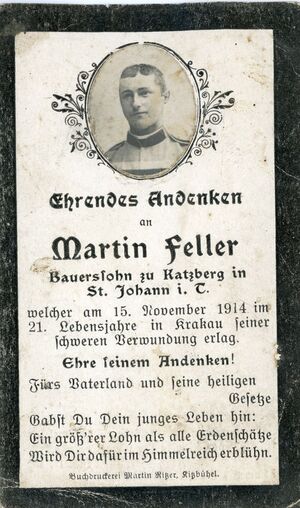 Sterbebild strzelca Martina Fellera z 1. pułku cesarskich strzelców tyrolskich, ciężko rannego 15 listopada 1914 r. podczas walk na północ od Krakowa i zmarłego w Szpitalu Twierdzy Kraków nr 6. Fot. ze zbiorów K. Pięciaka