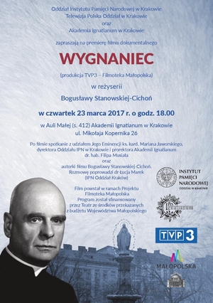 Pokaz filmu dokumentalnego „Wygnaniec” poświęconego postaci abpa Eugeniusza Baziaka - Kraków, 23 marca 2017
