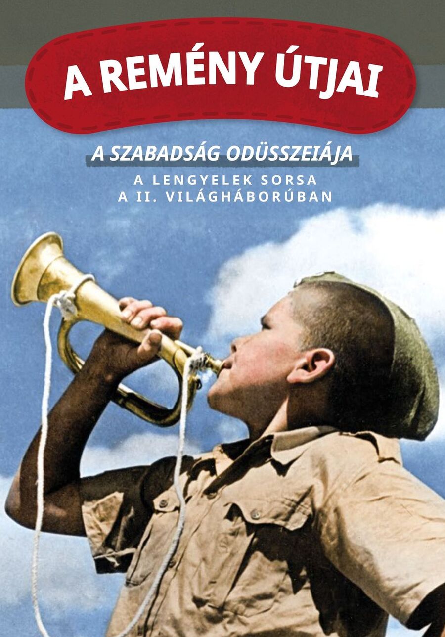 Szlaki nadziei. Odyseja wolności